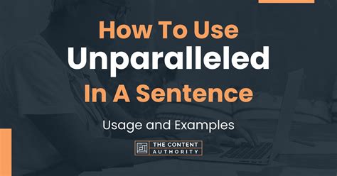what does unparalleled mean.